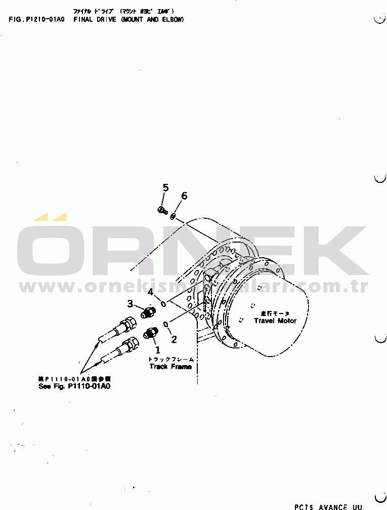 Komatsu PC75UD-2E S/N 5001-UP FINAL DRIVE (MOUNT AND ELBOW)